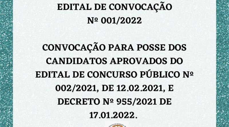 EDITAL DE CONVOCAÇÃO Nº001/2022