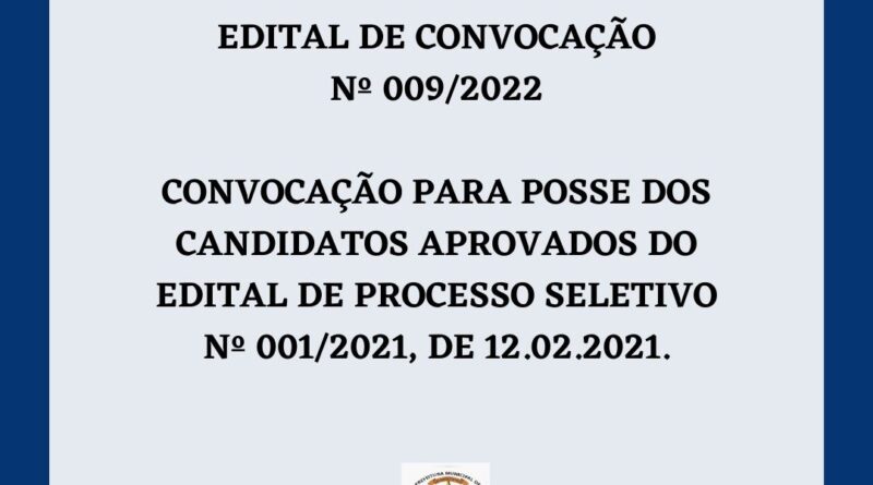 EDITAL DE CONVOCAÇÃO Nº009/2022