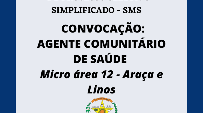 EDITAIS DE CONVOCAÇÃO - AGENTE COMUNITÁRIOS DE SAÚDE